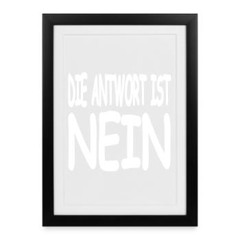 Nein - Gerahmtes Poster (27 × 37 cm) - Schwarz - Vorne