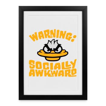 Avertissement canard Socialement maladroit Socialement maladroit - Affiche encadrée (27 × 37 cm) - noir - Devant