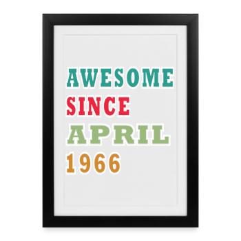 Astonishing since April 1966 - Framed poster (27 × 37 cm) - black - Front