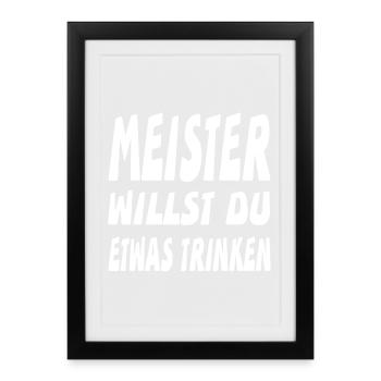 Meister - Gerahmtes Poster (27 × 37 cm) - Schwarz - Vorne