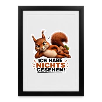Ich habe nichts gesehen – Freches Eichhörnchen - Gerahmtes Poster (27 × 37 cm) - Schwarz - Vorne