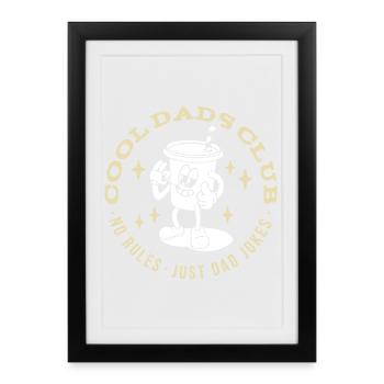 Cool Dads Club Father's Day Father Gift - Framed poster (27 × 37 cm) - black - Front