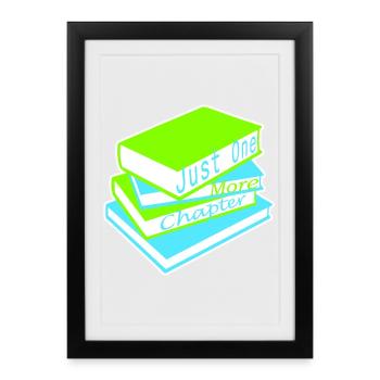 Just One More Chapter Funny Bookworm Reading Cool - Framed poster (27 × 37 cm) - black - Front
