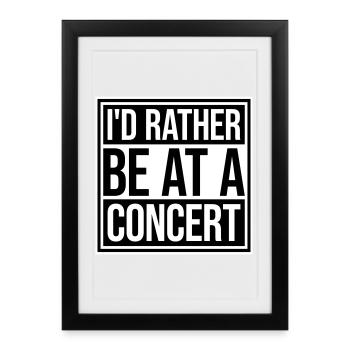Je préférerais être à un concert Lustig Musik Konzert - Affiche encadrée (27 × 37 cm) - noir - Devant