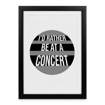 Je préférerais être à un concert Lustig Musik Konzert - Affiche encadrée (27 × 37 cm) - noir - Devant