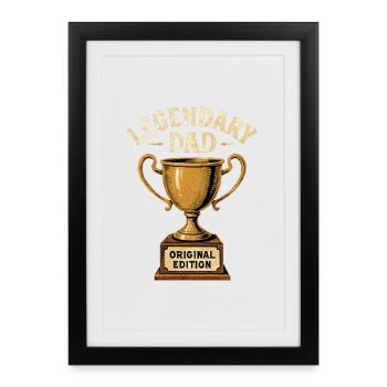 Legendary Dad – Retro Trophy Original Edition - Framed poster (27 × 37 cm) - black - Front