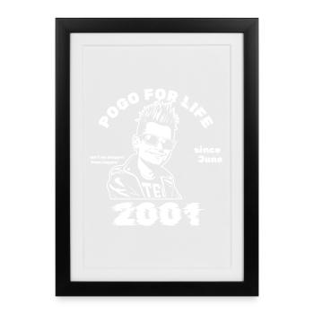 25. Birthday Pogo for life since 06/2001 - Framed poster (27 × 37 cm) - black - Front