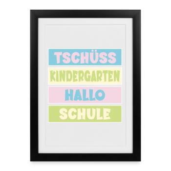 Abschied Kindergarten Einschulung - Gerahmtes Poster (27 × 37 cm) - Schwarz - Vorne
