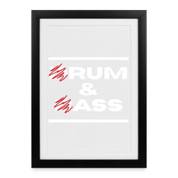 Drum & Bass / Rum & Ass (Weiße Buchstaben) - Gerahmtes Poster (27 × 37 cm) - Schwarz - Vorne