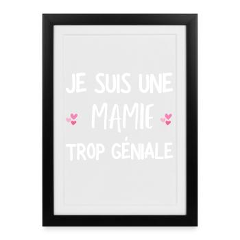 mamie géniale / cadeau humour mamie - Affiche encadrée (27 × 37 cm) - noir - Devant
