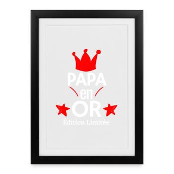 PAPA en OR Édition Limitée - Affiche encadrée (27 × 37 cm) - noir - Devant