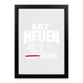 Traktor im Feld – Essen Schlafen Heuen Wiederholen - Gerahmtes Poster (27 × 37 cm) - Schwarz - Vorne