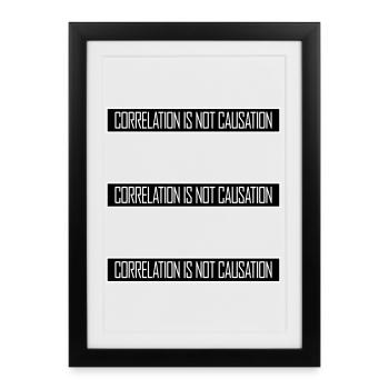 La corrélation n’est pas la causalité : la science des nerds - Affiche encadrée (27 × 37 cm) - noir - Devant