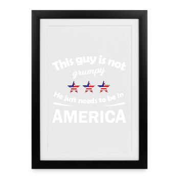 Not Grumpy Guy in America - Gerahmtes Poster (27 × 37 cm) - Schwarz - Vorne