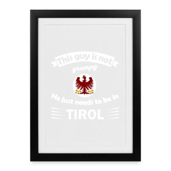 Tirol Humour : Ce type a sa place ici - Affiche encadrée (27 × 37 cm) - noir - Devant