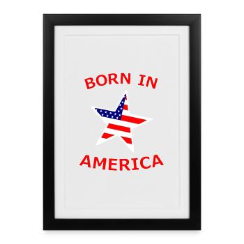 Born in America Star Flag - Framed poster (27 × 37 cm) - black - Front