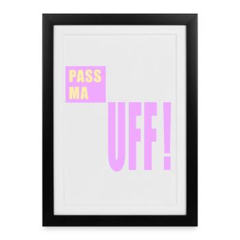 Berlin Watch out Berlinerisch - Framed poster (27 × 37 cm) - black - Front