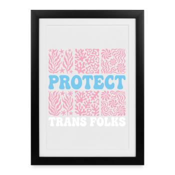 Pride Month LGBTQ - Protect Trans Folks - Framed poster (27 × 37 cm) - black - Front