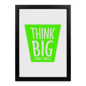 Pensez Grand, Commence, Petit, Motivation, Mentalité, Évolution. - Affiche encadrée (27 × 37 cm) - noir - Devant