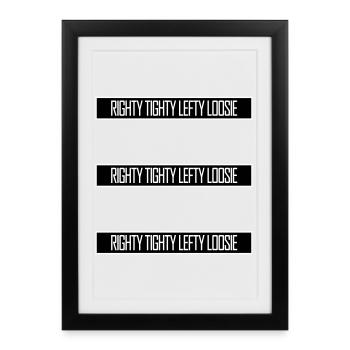 Righty Tighty Lefty Loosie Funny DIY Logo - Framed poster (27 × 37 cm) - black - Front