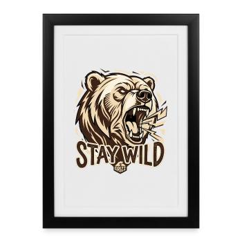 Stay Wild Bear Streetwear Grunge - Affiche encadrée (27 × 37 cm) - noir - Devant