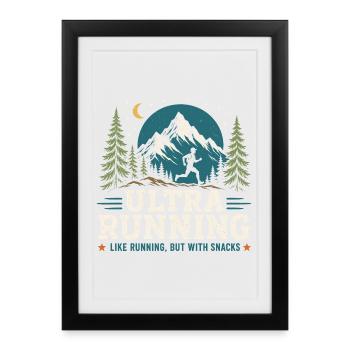 Ultra course - Comme la course, mais avec des en-cas - Affiche encadrée (27 × 37 cm) - noir - Devant