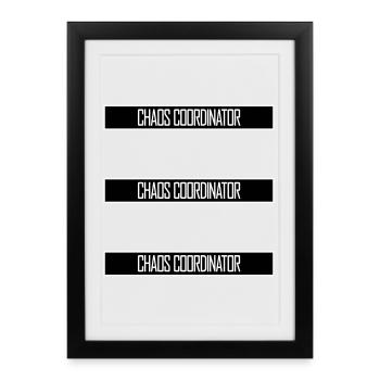 Coordinateur du Chaos Titre drôle Parents Teacher Logo - Affiche encadrée (27 × 37 cm) - noir - Devant