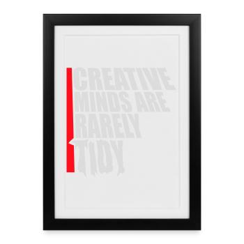 Creative Minds Are Rarely Tidy Funny Creative Logo - Framed poster (27 × 37 cm) - black - Front