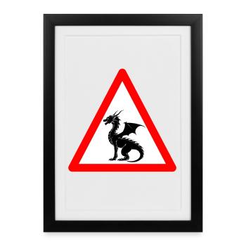 Méfiez-vous des dragons à venir - Affiche encadrée (27 × 37 cm) - noir - Devant