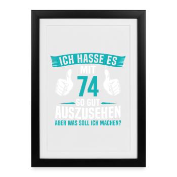 74 Jahre 74. Geburtstag Mann Frau 74 Jahre - Gerahmtes Poster (27 × 37 cm) - Schwarz - Vorne