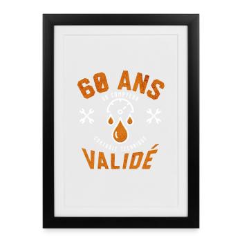 60 Ans au Compteur Validé - cadeau papa - senior - Affiche encadrée (27 × 37 cm) - noir - Devant