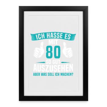 80 Jahre 80. Geburtstag Mann Frau 80 Jahre - Gerahmtes Poster (27 × 37 cm) - Schwarz - Vorne