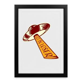 Citation drôle d’enlèvement d’OVNI extraterrestre qui entre dans l’OVNI - Affiche encadrée (27 × 37 cm) - noir - Devant