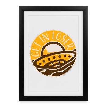 Citation drôle d’enlèvement d’OVNI extraterrestre qui entre dans l’OVNI - Affiche encadrée (27 × 37 cm) - noir - Devant
