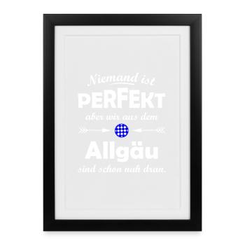 Allgäu-Pride: Niemand ist perfect - Gerahmtes Poster (27 × 37 cm) - Schwarz - Vorne