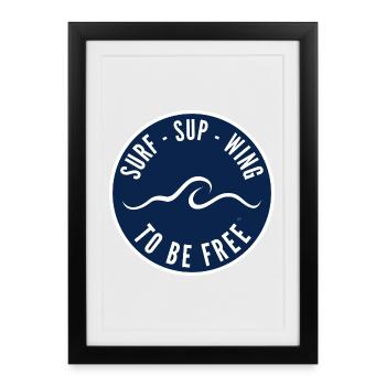 Surf SUP Wing to be free – Badge in Navy - Framed poster (27 × 37 cm) - black - Front