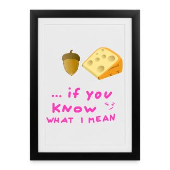 Acorn Cheese Youth Word Acorn Cheese Hygiene Body - Framed poster (27 × 37 cm) - black - Front
