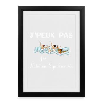 j'peux pas j'ai natation synchronisée - Affiche encadrée (27 × 37 cm) - noir - Devant