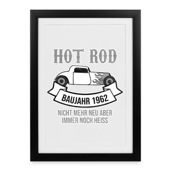 Hot Rod 1962 – Nie Alt, Immer Heiß - Gerahmtes Poster (27 × 37 cm) - Schwarz - Vorne