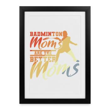 Badminton mother - Framed poster (27 × 37 cm) - black - Front