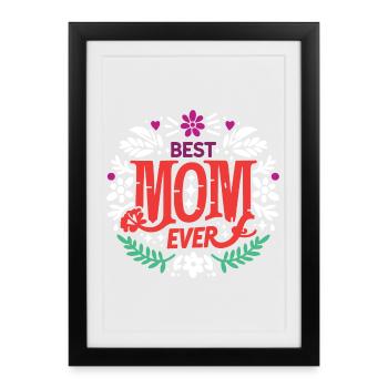 Meilleure maman de tous les temps - Affiche encadrée (27 × 37 cm) - noir - Devant