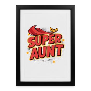 Super Tante - Héroïne de tous les jours en rouge - Affiche encadrée (27 × 37 cm) - noir - Devant