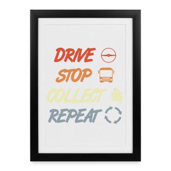 Driving, Stopping, Collecting, Repeating - Framed poster (27 × 37 cm) - black - Front