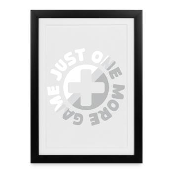 Gamer Logo - Juste un jeu de plus - Affiche encadrée (27 × 37 cm) - noir - Devant
