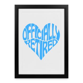 Heart-Shaped Officially Retired - Framed poster (27 × 37 cm) - black - Front