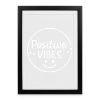 Positive vibes - Framed poster (27 × 37 cm) - black - Front