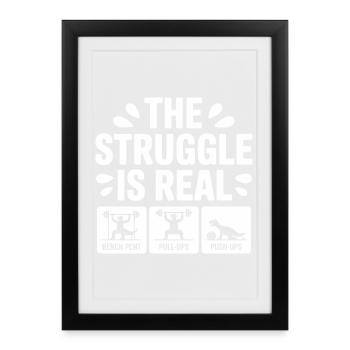 The struggle is Real Funny T-Rex Gym Workout - Framed poster (27 × 37 cm) - black - Front