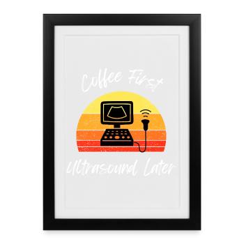 Café Première échographie plus tard Conception de t-shirt - Affiche encadrée (27 × 37 cm) - noir - Devant