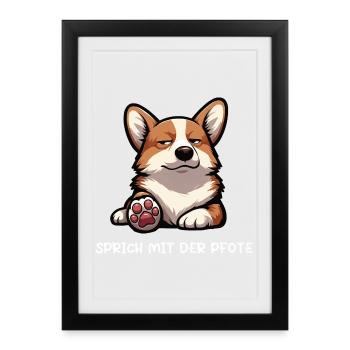 Parlez à la patte Corgi Corgi Welsh Corgi - Affiche encadrée (27 × 37 cm) - noir - Devant