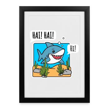Le gentil requin dit bonjour joyeusement ! Dites bonjour au requin ! - Affiche encadrée (27 × 37 cm) - noir - Devant